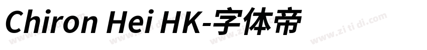Chiron Hei HK字体转换